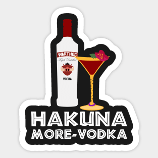 Hakuna More-Vodka Sticker